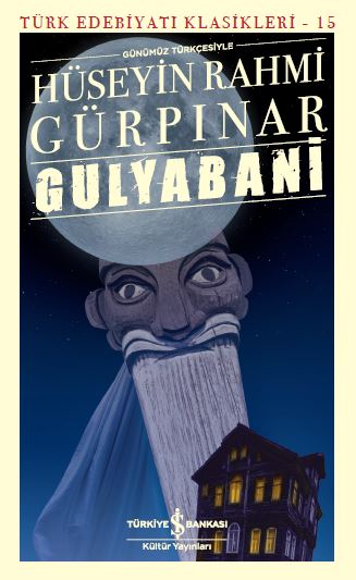 Gulyabani – Hüseyin Rahmi Gürpınar