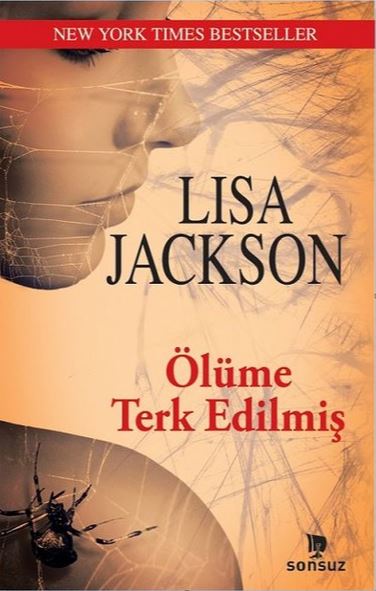Ölüme Terk Edilmiş – Lisa Jackson